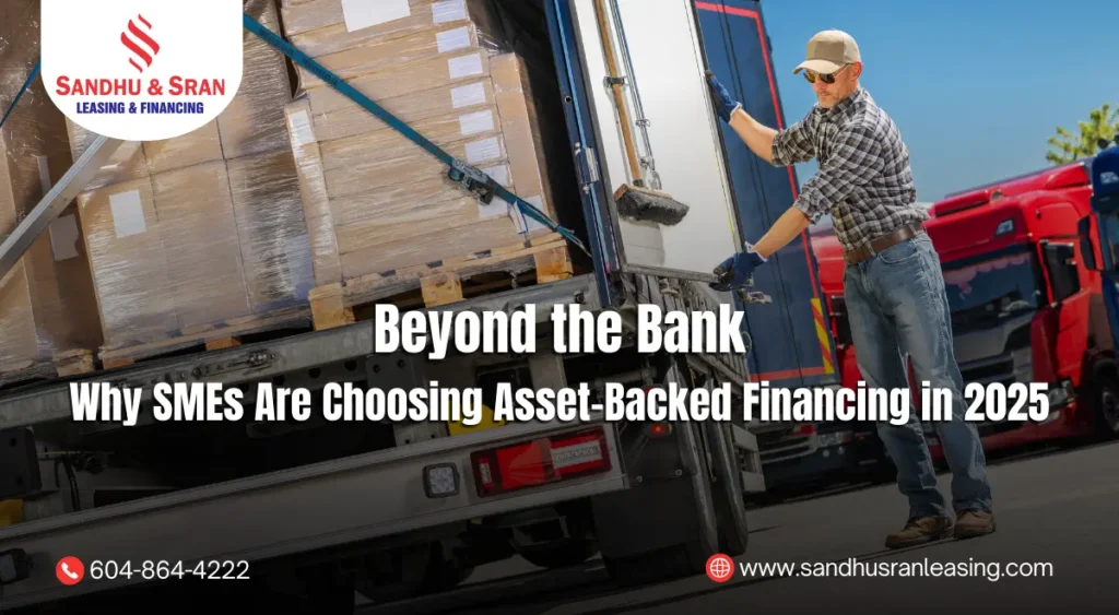 Beyond the Bank Why SMEs Are Choosing Asset-Backed Financing in 2025